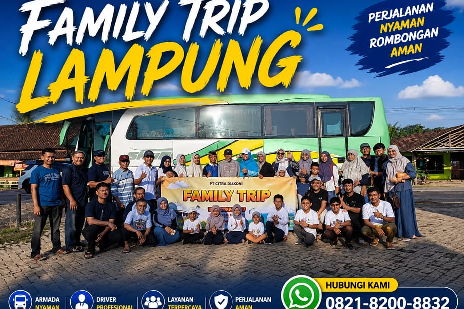 Sewa Bus Family Trip Lampung