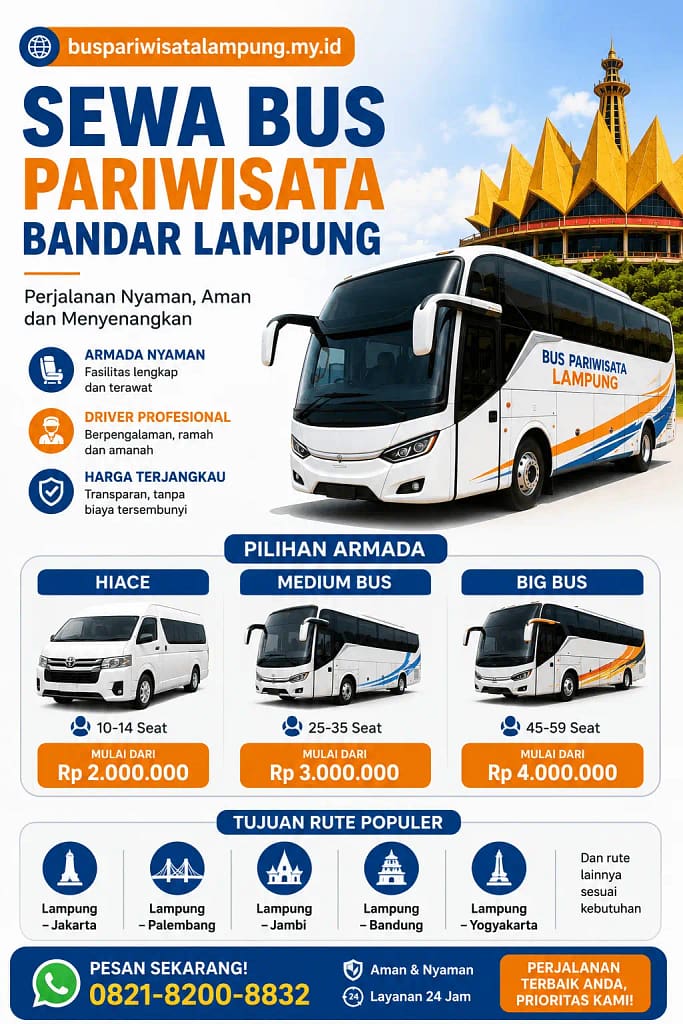 Sewa Bus Pariwisata Bandar Lampung Paket Hiace, Medium Bus dan Big Bus